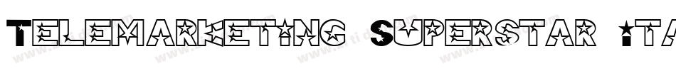 Telemarketing Superstar Italic字体转换